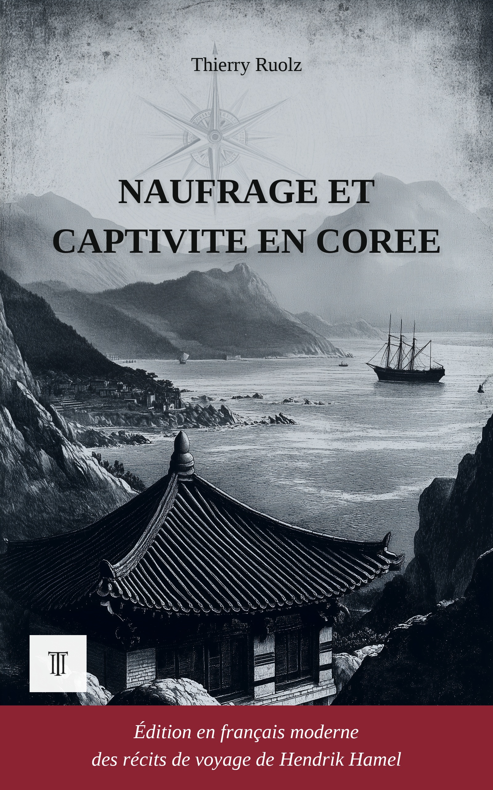 Naufrage et captivité en Corée
