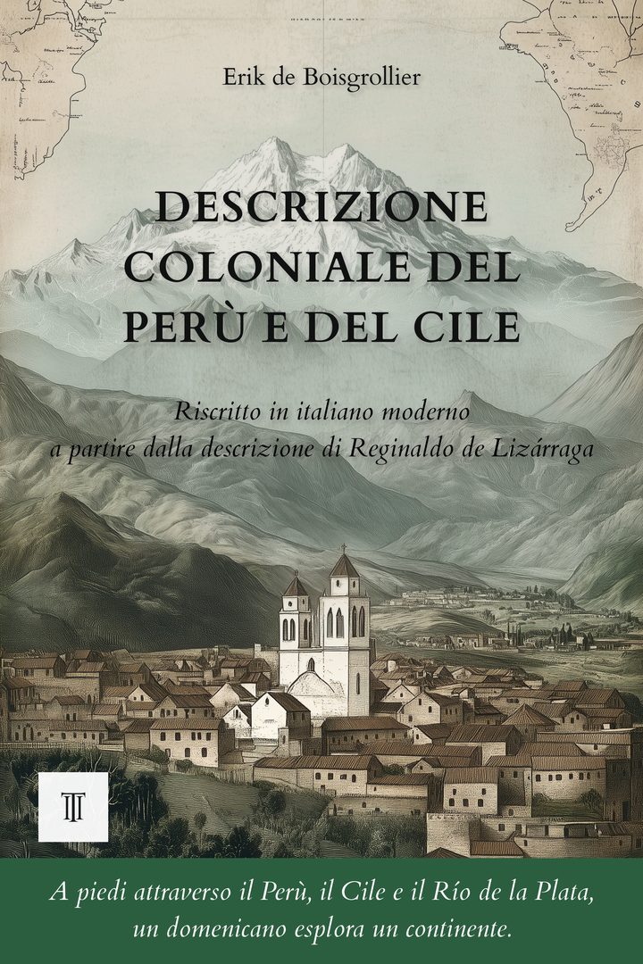 Descrizione coloniale del Perù e del Cile