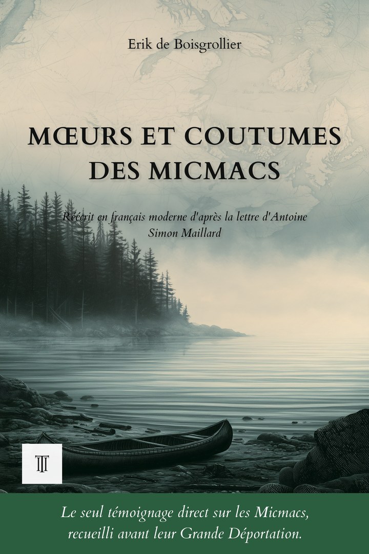 Mœurs et coutumes des Micmacs