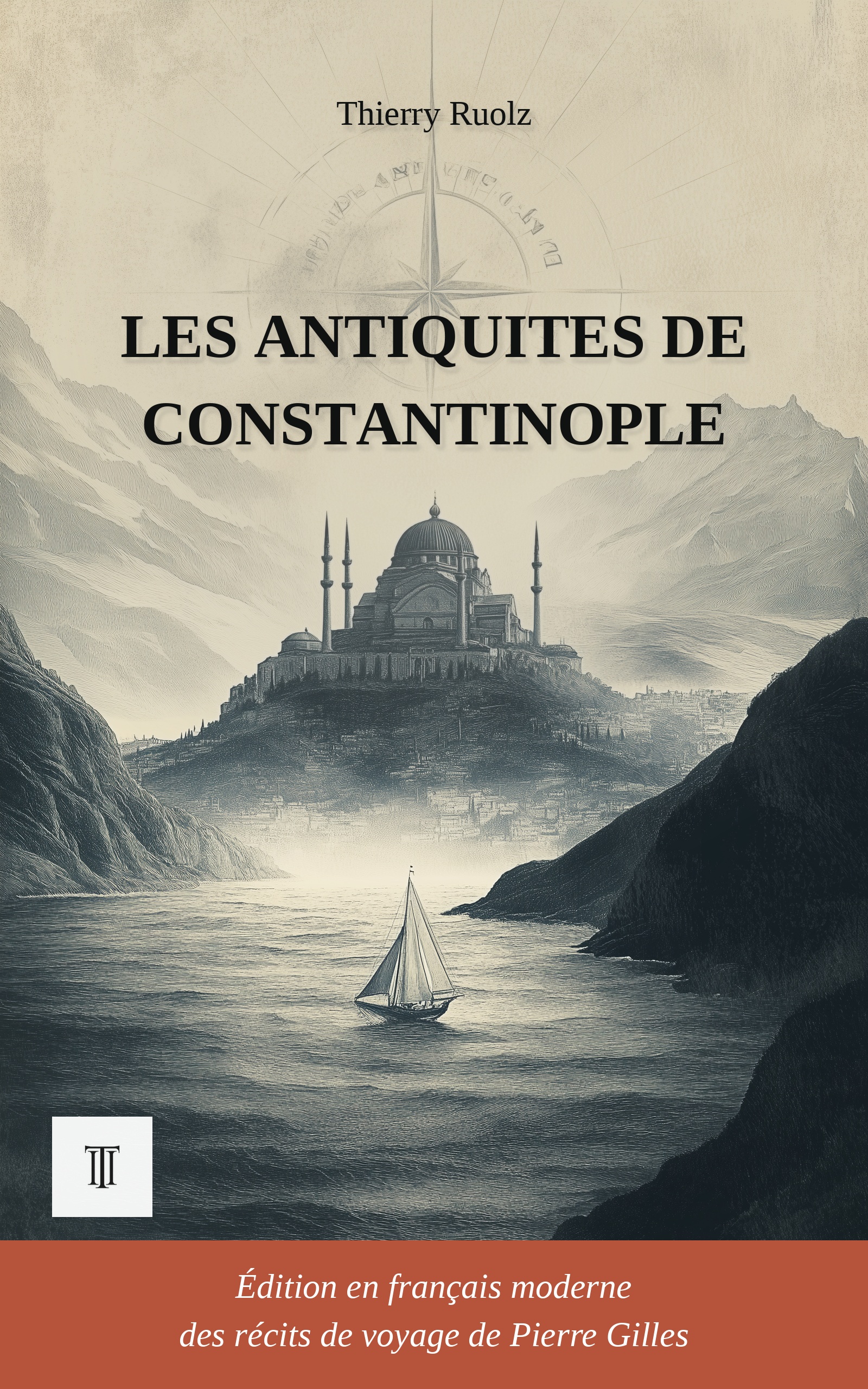 Les Antiquités de Constantinople
